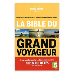 La Bible du Grand Voyageur