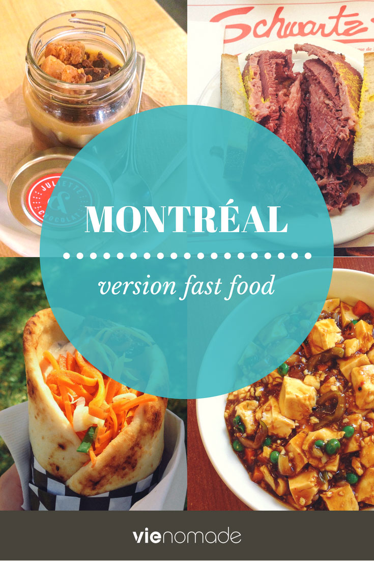 Fast food à Montréal du classe et du classique Vie Nomade